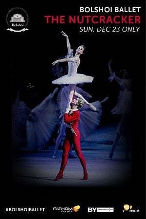 Bolshoi Ballet 2017-18 Season: The Nutcracker