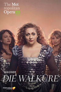 The Metropolitan Opera: Die Walküre Encore