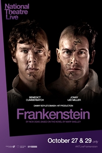 National Theatre Live: Frankenstein Encore (Miller as Creature) National Theatre Live: Frankenstein Encore (Miller as Creature)