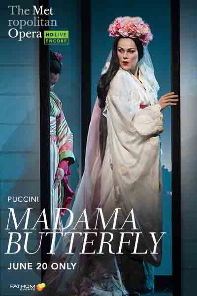 MET Summer Encore: Madam Butterfly
