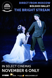 Bolshoi Ballet: The Bright Stream Bolshoi Ballet: The Bright Stream
