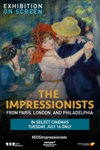 The Impressionists (Exhibition On Screen) The Impressionists (Exhibition On Screen)