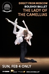 Bolshoi Ballet: The Lady of the Camellias Poster