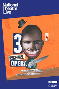 National Theatre Live: The Threepenny Opera