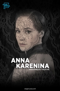 Poster for Vakhtangov Theatre: Anna Karenina