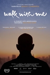 Walk With Me Poster