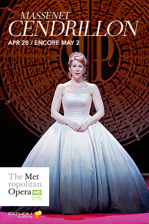 The MET Opera 2017-18: Cendrillon LIVE