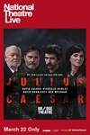 National Theatre Live : Julius Caesar Poster