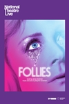 National Theatre Live: Follies Poster