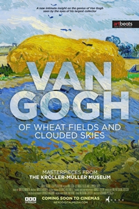 Van Gogh - Of Wheat Fields and Clouded Skies