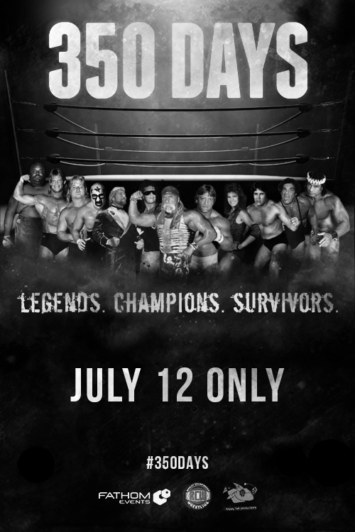 350 Days-Legends. Champions. Survivors