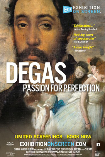 Poster of Exhibition on Screen: Degas - Passion For Perfecti