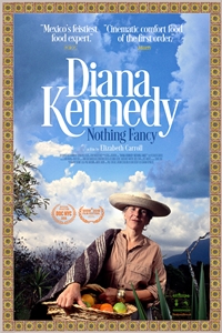 Poster for Diana Kennedy: Nothing Fancy
