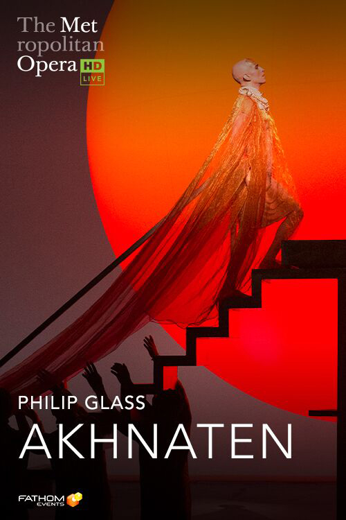 MET Opera 2019-20: Akhnaten