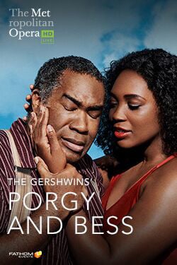 MET Opera 2019-20 Season: Porgy and Bess