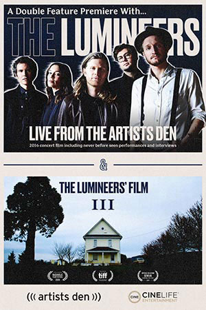 The Lumineers: Live From the Artists Den The Lumineers: Live From the Artists Den Poster