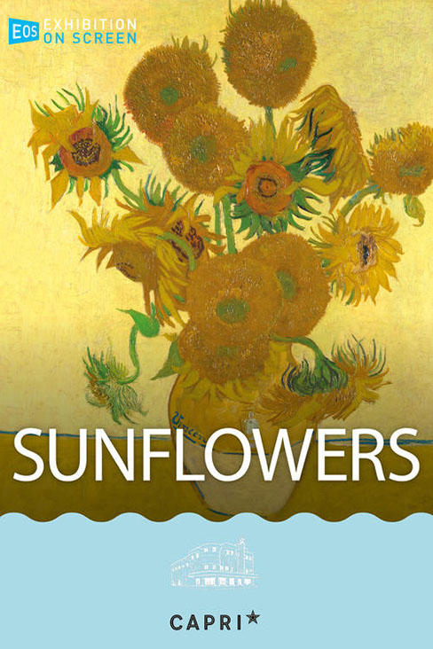Exhibiton on Screen: Sunflowers Poster