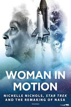 Woman in Motion: Nichelle Nichols, Star Trek and t Poster