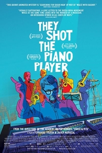 Movie poster for They Shot The Piano Player