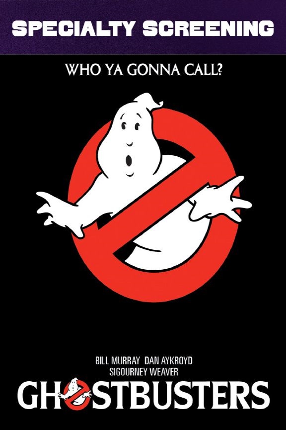 Ghostbusters (1984) Specialty Screening