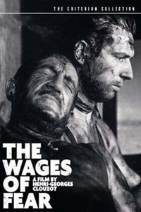 The Wages of Fear (Le Salaire de la peur)