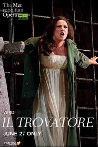 Poster of Met Summer Encore: Il Trovatore
