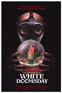 I'm Dreaming of a White Doomsday Poster
