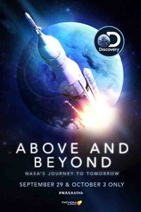Above and Beyond: NASA's Journey to Tomorrow