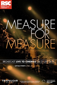 Royal Shakespeare Company: Measure for Measure Royal Shakespeare Company: Measure for Measure