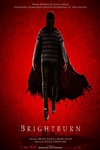 BrightBurn Poster