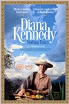Diana Kennedy: Nothing Fancy Poster