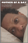 Mother of a Day Poster