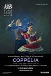 The Royal Opera House Ballet: Coppélia Poster