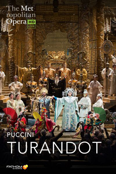 Metropolitan Opera 2019-20 Season: Turandot Encore Poster
