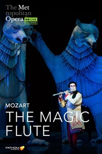 Poster of Metropolitan Opera: The Magic Flute H...