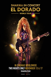 Poster of Shakira In Concert: El Dorado World Tour