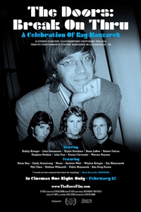 The Doors: Break On Thru - A Celebration Of Ray Manzarek Poster