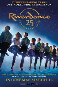 Riverdance 25th Anniversary Show Riverdance 25th Anniversary Show