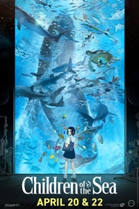 Children of the Sea (Premiere Event) Poster