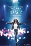 I Wanna Dance With Somebody Poster