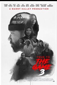 Poster for True to the Game 3