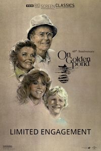 On Golden Pond 40th Anniversary presented by TCM | ACX Cinemas