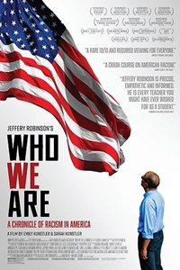 Poster of Who We Are: A Chronicle of Racism in ...