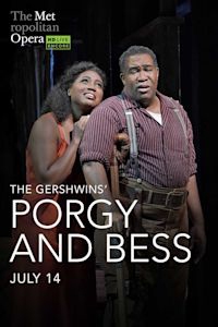 Met Summer Encore: Porgy and Bess poster