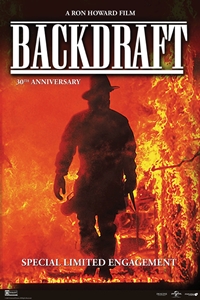 Backdraft 30th Anniversary