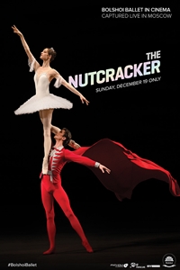 Bolshoi Ballet: The Nutcracker Encore poster