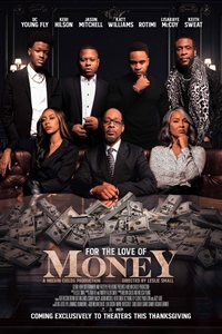For the Love of Money Poster