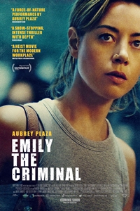 Emily the Criminal Poster
