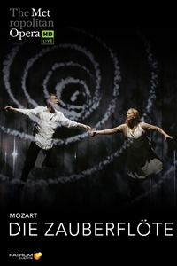 Poster of The Metropolitan Opera: Die Zauberfl�...