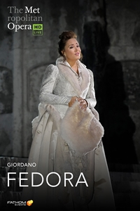 Poster of The Metropolitan Opera: Fedora ENCORE...